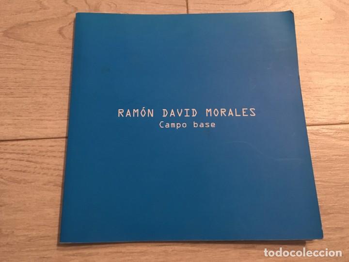 Libros de segunda mano: RAMON DAVID MORALES - CAT&Aacute;LOGO CAMPO BASE - Foto 1