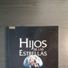 Libros de segunda mano: HIJOS DE LAS ESTRELLAS- D. ROBERTO ALTSCHULER- CAMBRIDGE-