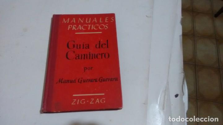 Libros de segunda mano: MANUALES PRACTICOS- GUIA DEL CAMINERO - MANUEL G. GUEVARA - Foto 1