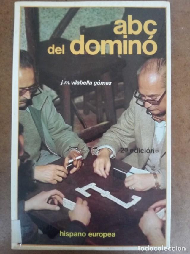 Libros de segunda mano: ABC DEL DOMINO (J. M. VILABELLA GOMEZ) HISPANO EUROPEA - Foto 1