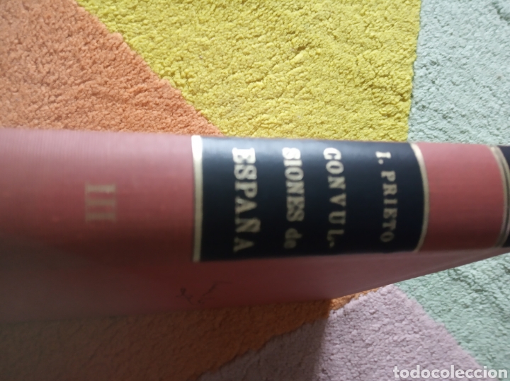 Libros de segunda mano: Convulsiones de Espa&ntilde;a. Indalecio Prieto - Foto 2