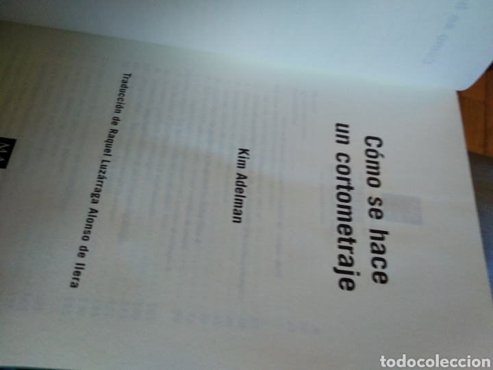 Libros de segunda mano: C&Oacute;MO SE HACE UN CORTOMETRAJE. KIM ADELMAN #2014 - Foto 2