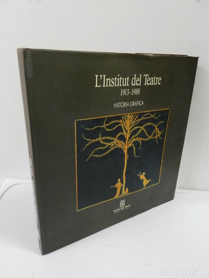 Libros de segunda mano: LINSTITUT DEL TEATRE 1913-1988 HISTORIA GRAFICA. . LIBRO ESCENOGRAFIA TEATRO - Foto 1 - 161096810
