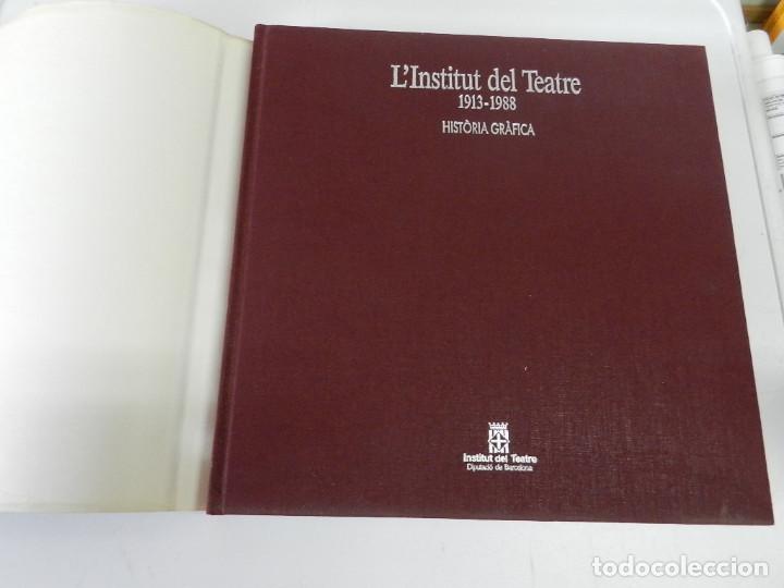 Libros de segunda mano: LINSTITUT DEL TEATRE 1913-1988 HISTORIA GRAFICA. . LIBRO ESCENOGRAFIA TEATRO - Foto 3 - 161096810