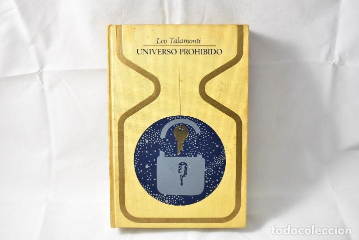Libros de segunda mano: UNIVERSO PROHIBIDO, TALAMONTI, LEO - Foto 1