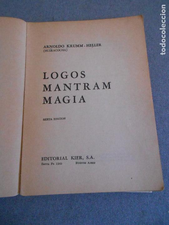 Libros de segunda mano: LOGOS MANTRAM MAGIA - Foto 3