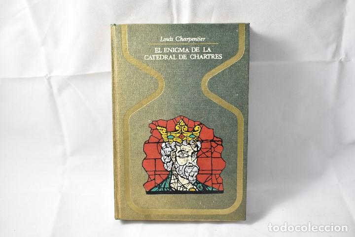 Libros de segunda mano: EL ENIGMA DE LA CATEDRAL DE CHARTRES, CHARPENTIER, LOUIS - Foto 1