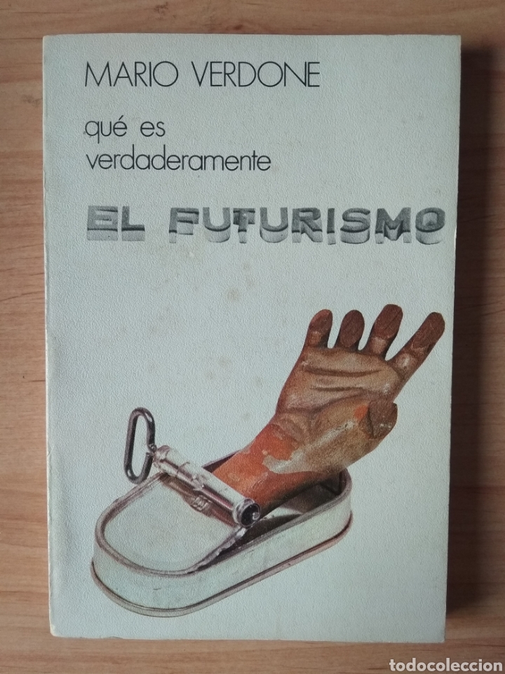 Libros de segunda mano: Qu&eacute; es verdaderamente el futurismo. Mario Verdone - Foto 1