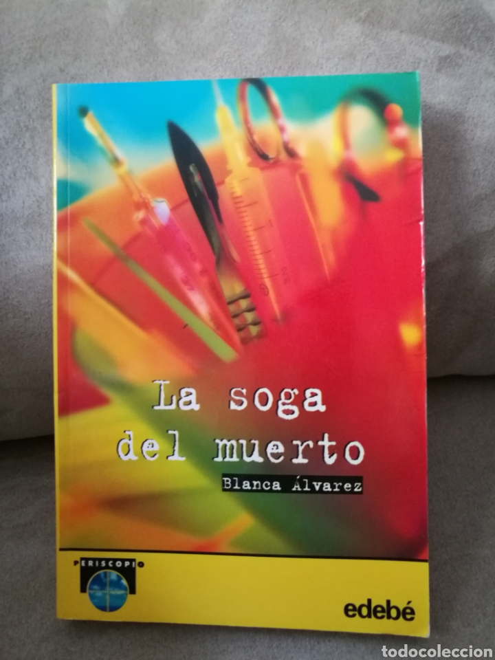 Libros de segunda mano: Blanca &Aacute;lvarez - La soga del muerto - Edeb&eacute; 2001 - Foto 1
