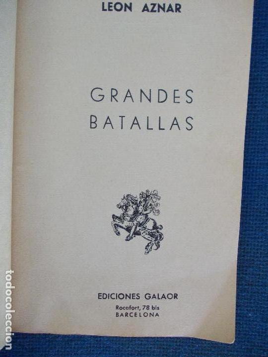 Libros de segunda mano: Grandes batallas Leon Aznar Ediciones Galaor - Foto 2