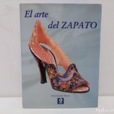 Libros de segunda mano: EL ARTE DEL ZAPATO, MARIE-JOSÈPHE BOSSAN, EDIMAT LIBROS. Lote 161569078