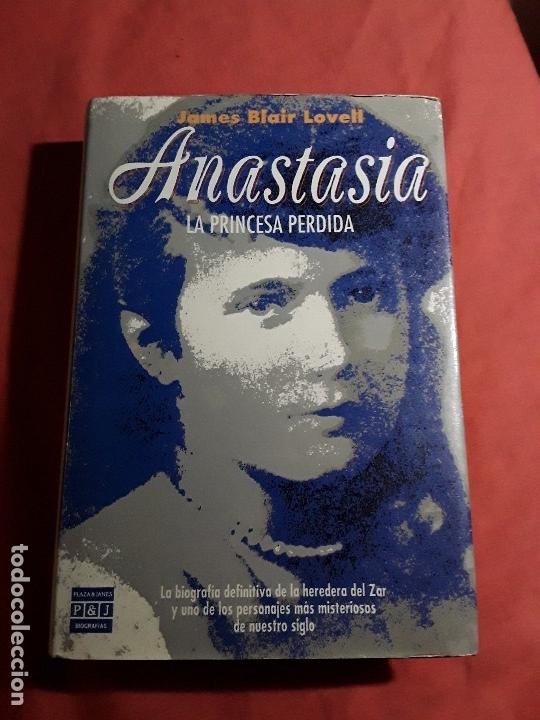 Second hand books: Anastasia, la princesa perdida, de James Blair. Tapa dura. Rusia, Uni&oacute;n Sovi&eacute;tica.