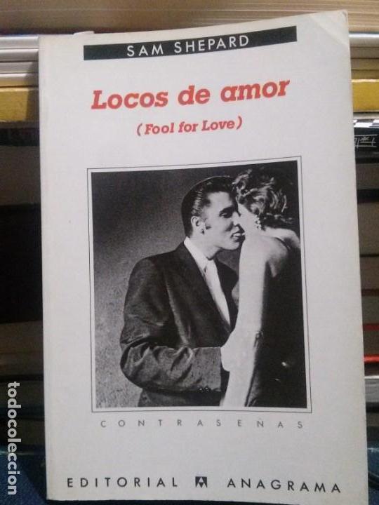 Libros de segunda mano: Locos de amor, Sam Shepard, Ed. Anagrama - Foto 1