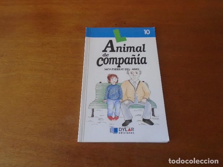 Libros de segunda mano: ANIMAL DE COMPA&Ntilde;&Iacute;A (MONTERRAT DEL AMO) DYLAR EDICIONES 1996 - Foto 1