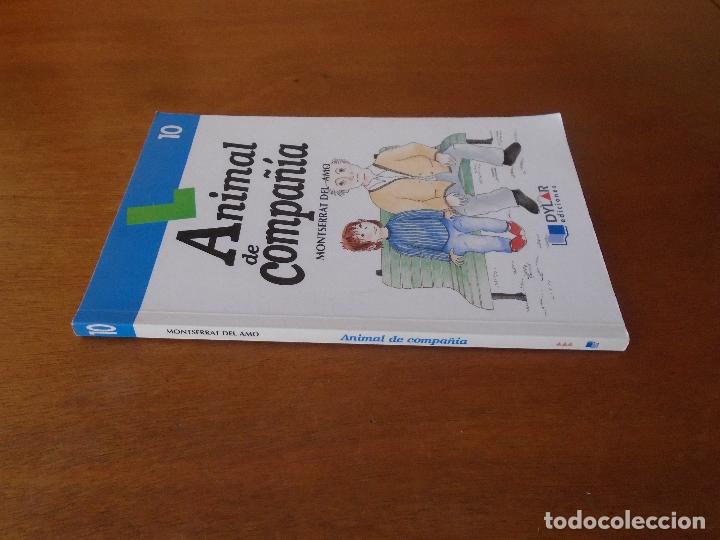 Libros de segunda mano: ANIMAL DE COMPA&Ntilde;&Iacute;A (MONTERRAT DEL AMO) DYLAR EDICIONES 1996 - Foto 2