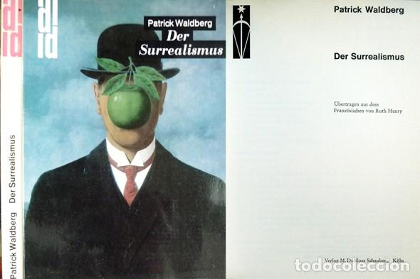 Libros de segunda mano: WALDBERG, Patrick.  Der Surrealismus. - Foto 1