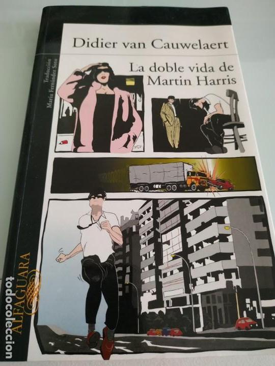 Libros de segunda mano: Didier van cauwelaert la doble vida de martin harris - Foto 1