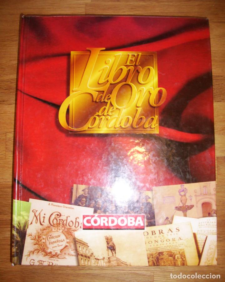 Libros de segunda mano: EL LIBRO DE ORO DE C&Oacute;RDOBA [Completo] - Foto 1