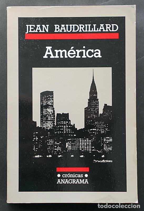 Libros de segunda mano: Am&eacute;rica - Jean Baudrillard - Anagrama (1987) - Foto 1