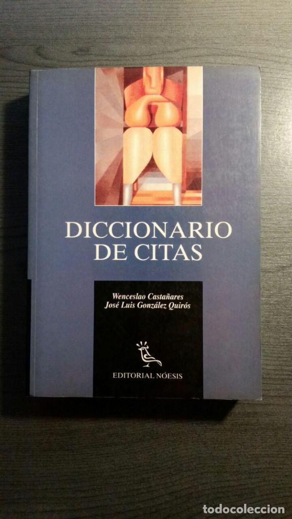 Libros de segunda mano: DICCIONARIO DE CITAS , EDITORIAL NOESIS, - Foto 1