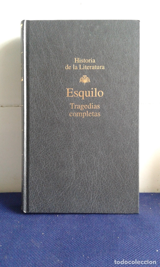 Libros de segunda mano: HISTORIA DE LA LITERATURA, ESQUILO, TRAGEDIAS COMPLETAS - Foto 1
