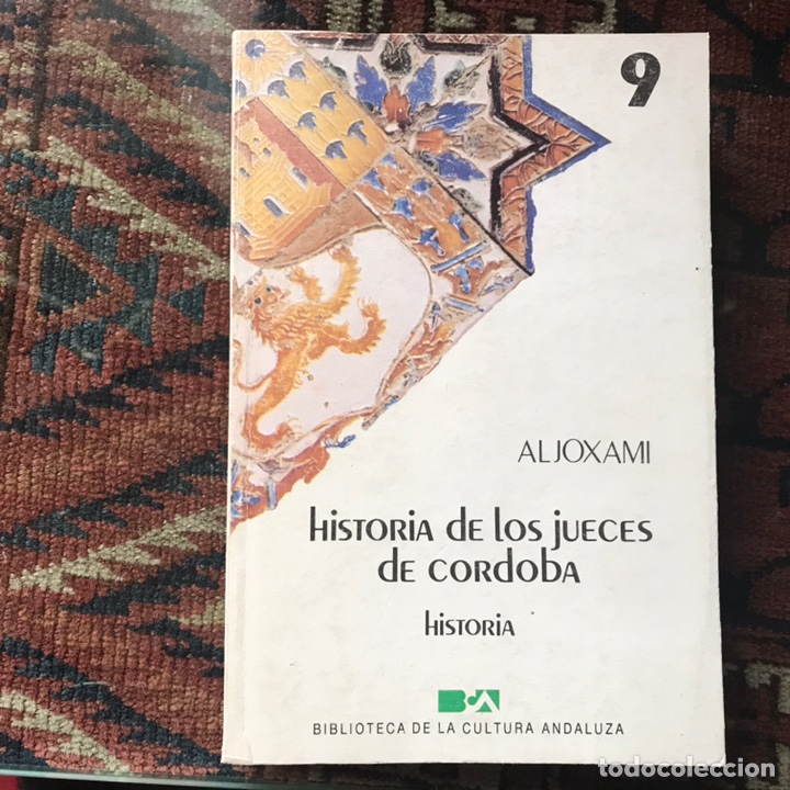 Libros de segunda mano: Historia de los jueces de C&oacute;rdoba. Aljixami - Foto 1