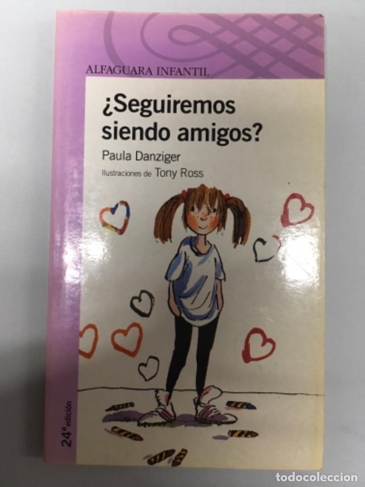 Libros de segunda mano: SEGUIREMOS SIENDO AMIGOS - ALFAGUARA - Foto 1