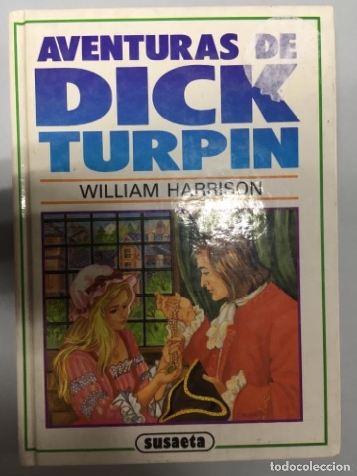 Libros de segunda mano: AVENTURAS DE DICK TURPIN - SUSAETA - Foto 1
