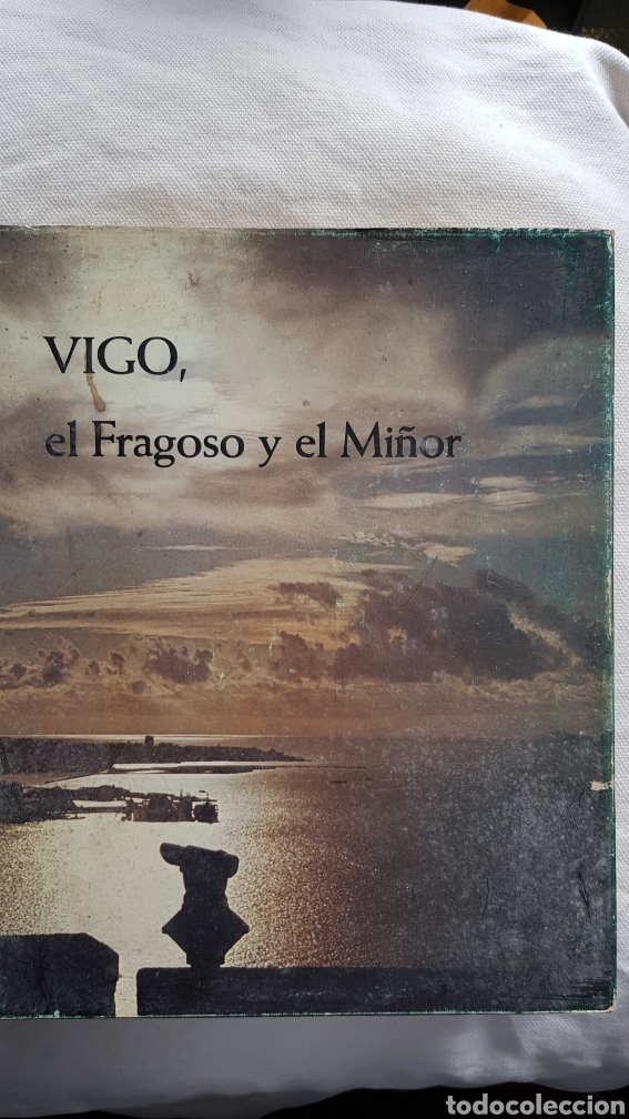 Libros de segunda mano: VIGO, el Fragoso y el Mi&ntilde;or, Ram&oacute;n Blanco Arean - Foto 1