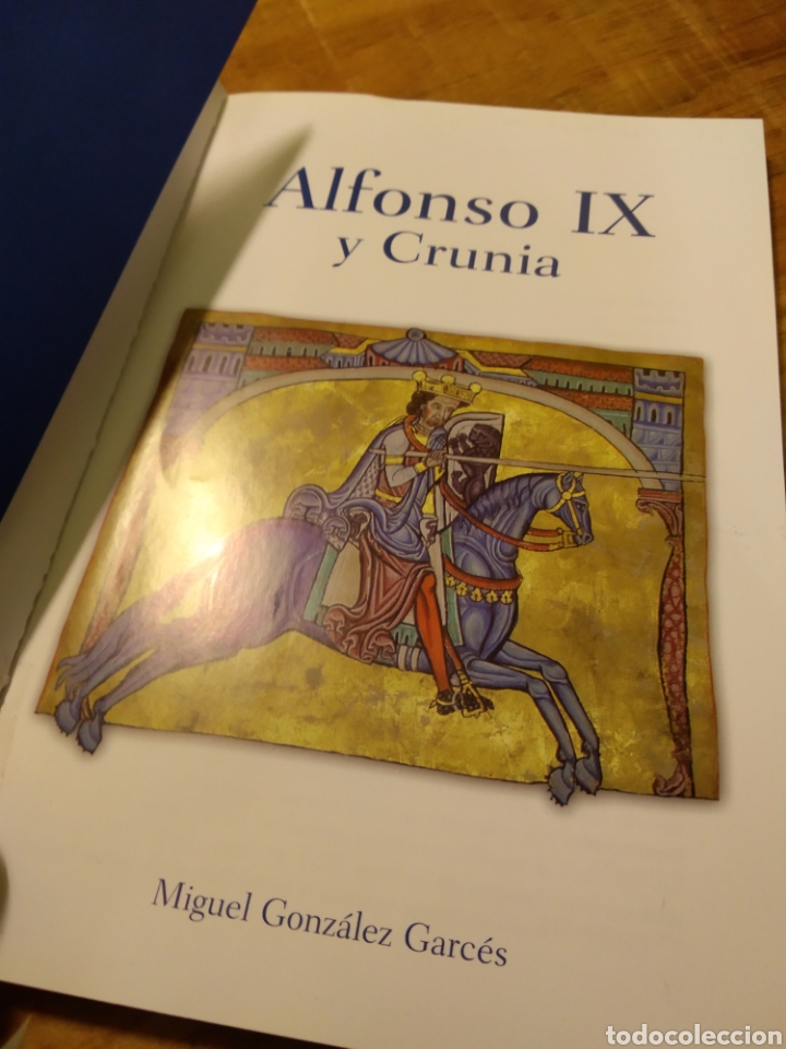 Libros de segunda mano: ALFONSO IX Y CRUNIA. MIGUEL GONZ&Aacute;LEZ GARC&Eacute;S - Foto 2