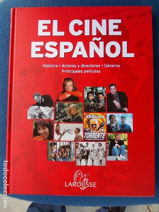 Libros de segunda mano: EL CINE ESPA&Ntilde;OL LAROUSE - Foto 1