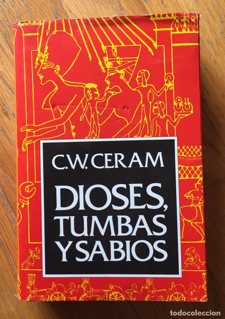 Libros de segunda mano: DIOSES, TUMBAS Y SABIOS, CW Ceram - Foto 1