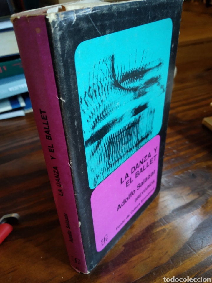Libros de segunda mano: LA DANZA Y EL BALLET. ADOLFO SALAZAR #1594 - Foto 1
