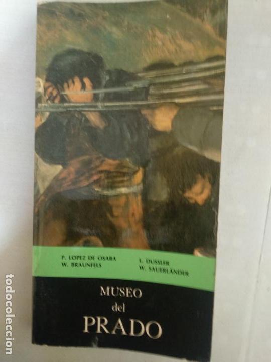 Libros de segunda mano: MUSEO DEL PRADO - P. LOPEZ DE OSABA; L. DUSSLER - Foto 1