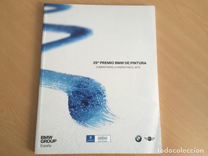 Libros de segunda mano: 29&ordm; PREMIO BMW DE PINTURA - PILAR DEL AMO CICUENDEZ