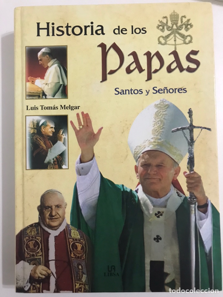 Libros de segunda mano: Historia de los papas Luis Tom&aacute;s Melgar 2004 - Foto 1