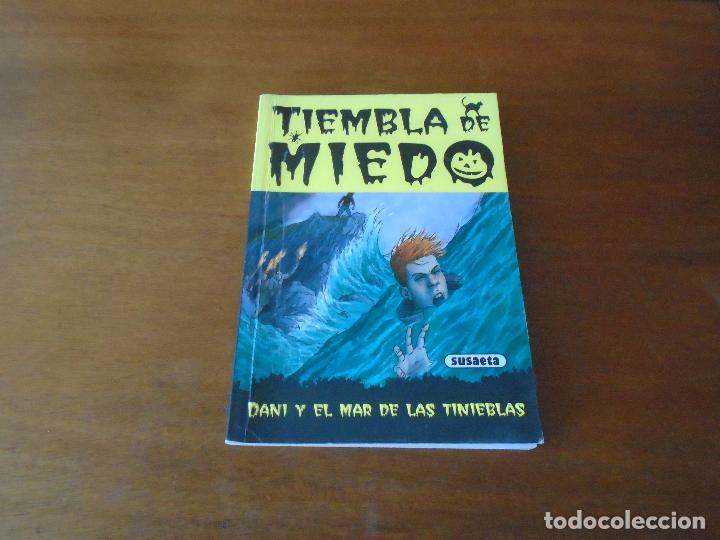 Libros de segunda mano: DANI Y EL MAR DE LAS TINIEBLAS (DAVID CLAYTON) TIEMBLA DE MIEDO - Foto 1