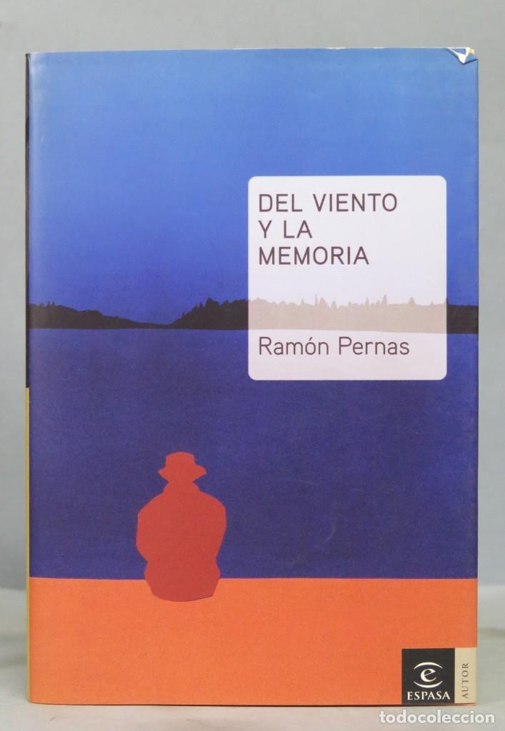 Libros de segunda mano: DEL VIENTO Y LA MEMORIA. RAMON PERNAS - Foto 1