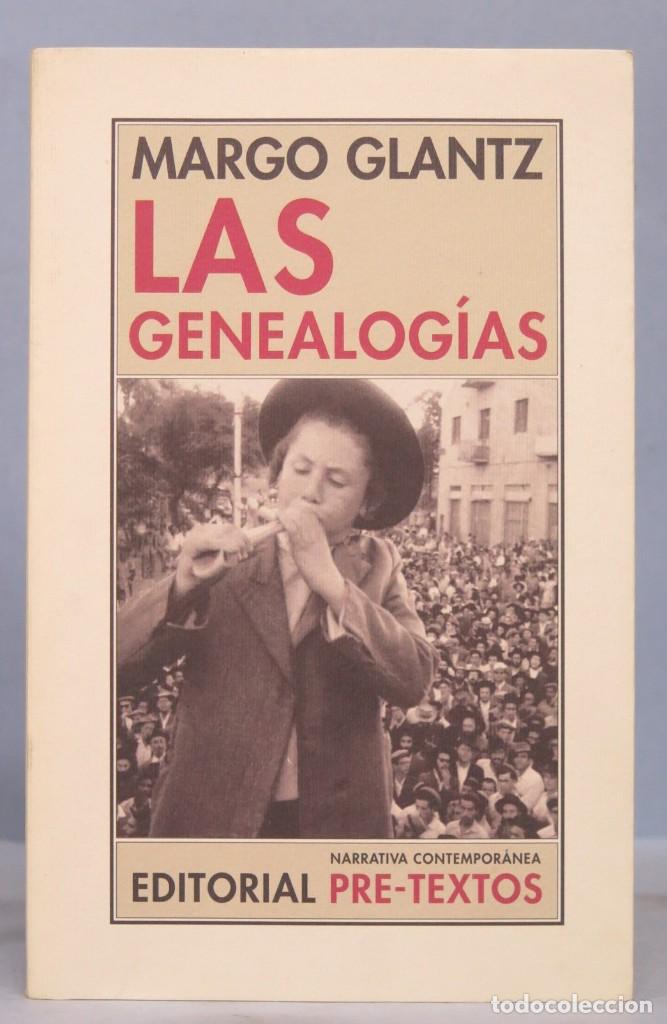 Libros de segunda mano: LAS GENEALOGIAS. MARGO GLANTZ - Foto 1