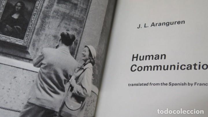 Libros de segunda mano: HUMAN COMMUNICATION. J. L. ARANGUREN - Foto 2