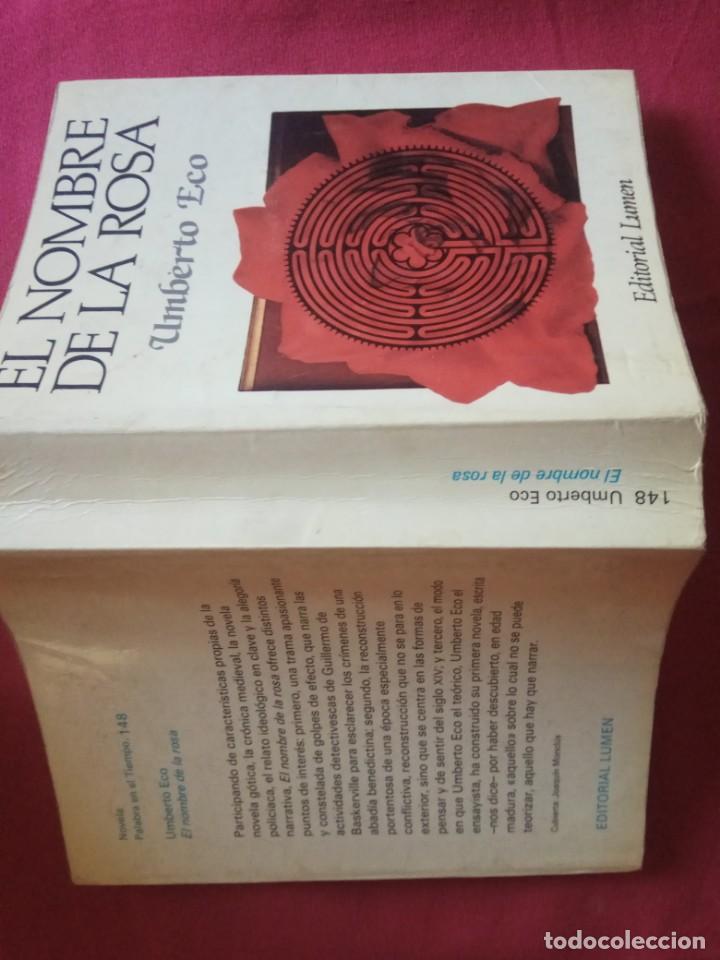 Libros de segunda mano: EL NOMBRE DE LA ROSA -UMBERTO ECO. - Foto 2