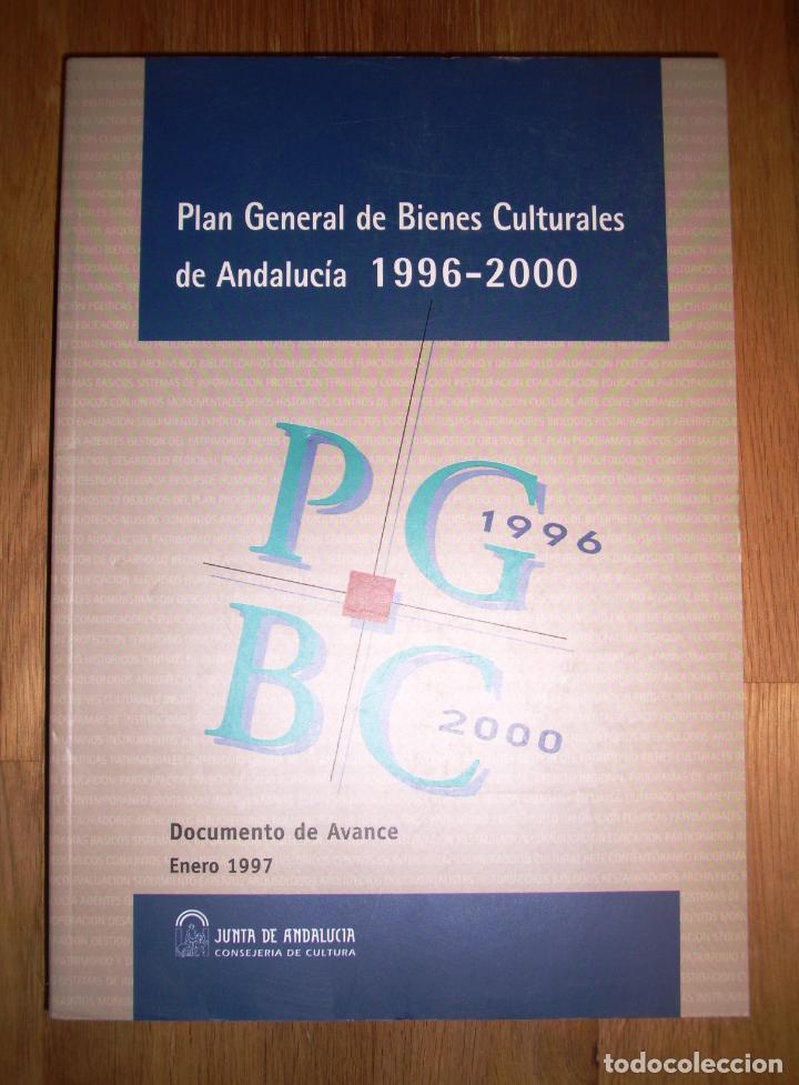 Libri di seconda mano: PLAN GENERAL DE BIENES CULTURALES DE ANDALUC&Iacute;A, 1996-2000 : Documento de avance, enero 1997