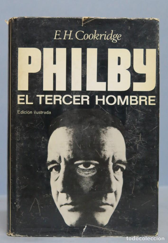 Libros de segunda mano: Philby. El tercer hombre. E.H. Cookridge - Foto 1