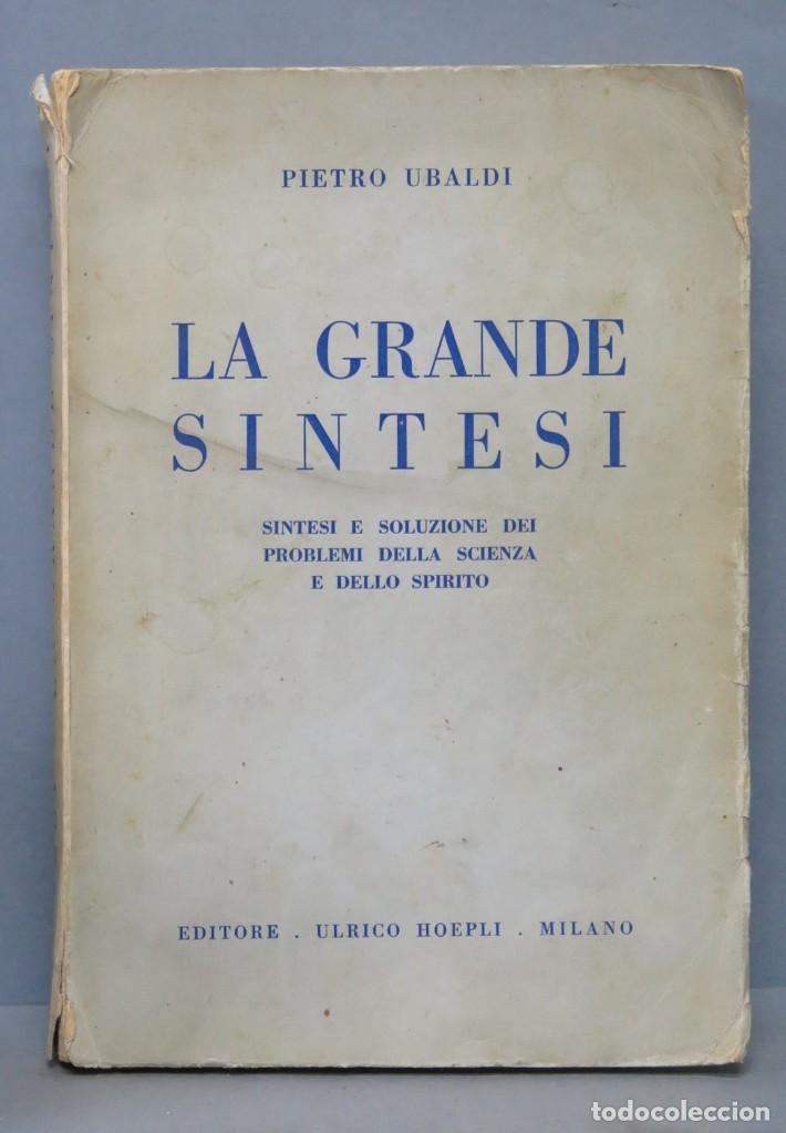 Libros de segunda mano: LA GRANDE SINTESI. PIETRO UBALDI - Foto 1