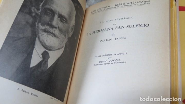 Libros de segunda mano: LA HERMANA SAN SULPICIO. PALACIO VALDES. A. HATIER - Foto 3