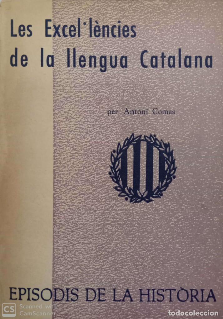 Libros de segunda mano: Les Excel&middot;l&egrave;ncies de la llengua Catalana - Foto 1