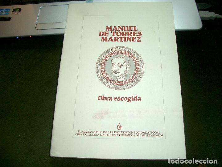 Libros de segunda mano: Obra escogida Manuel de torres Mart&iacute;nez REF-7050 - Foto 1