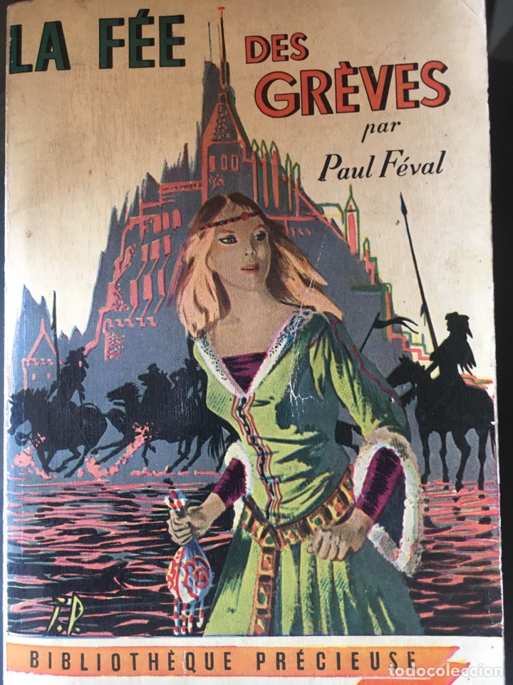 Libros de segunda mano: LIBRO LA F&Eacute;E DES GR&Egrave;VES PAR PAUL F&Eacute;VAL - Foto 1