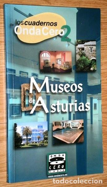 Libri di seconda mano: Museos de Asturias por Ram&oacute;n Baraga&ntilde;o de Los Cuadernos Onda Cero en Gij&oacute;n 2003