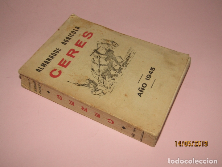 Libros de segunda mano: Antiguo ALMANAQUE AGR&Iacute;COLA CERES del A&ntilde;o 1945